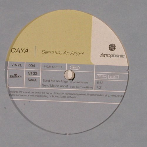 Caya: Send me an Angel*3, FLC, Stereophonic(743215578116), D,  - 12inch - A701 - 4,00 Euro