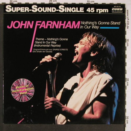 Farnham,John: Nothing's Gonna Stand In our way*2, Curb(INT 127.713), D, 1984 - 12inch - C8325 - 3,00 Euro