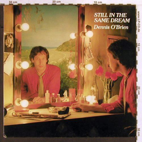 O'Brien,Dennis:&nbsp;Still In The Same Dream, Strand, D, 1980 Typ:&nbsp;LP Best.-Nr.:&nbsp;E1784 Preis:&nbsp;2,00 Euro