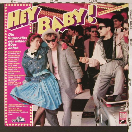 V.A.Hey, Baby !: Die Superhits d.wilden 50er Jahre, Polystar(819 093), D,  - LP - E7424 - 4,00 Euro