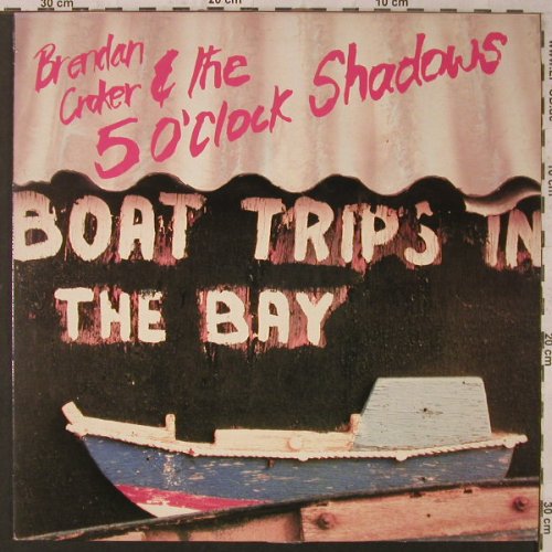Croker,Brendan & 5 o'Clock Shadows: Boat Trips In The Bay, Red Rhino(RED LP 77), UK, 1987 - LP - F1936 - 6,00 Euro