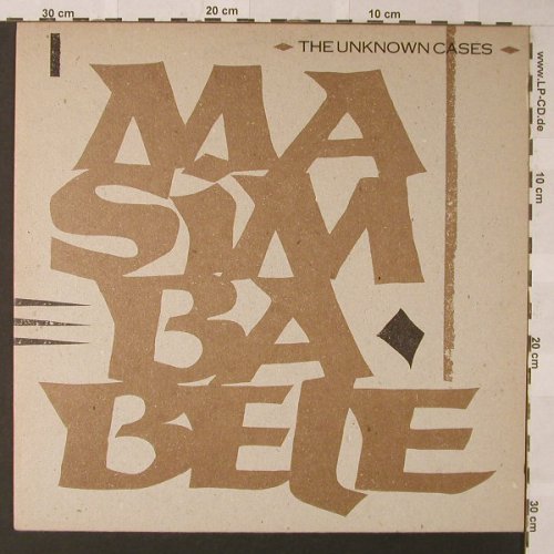 Unknown Cases: Masimbabele+1, Facts, RoughTrade(OC 04 T), D, 1983 - 12inch - F372 - 7,50 Euro