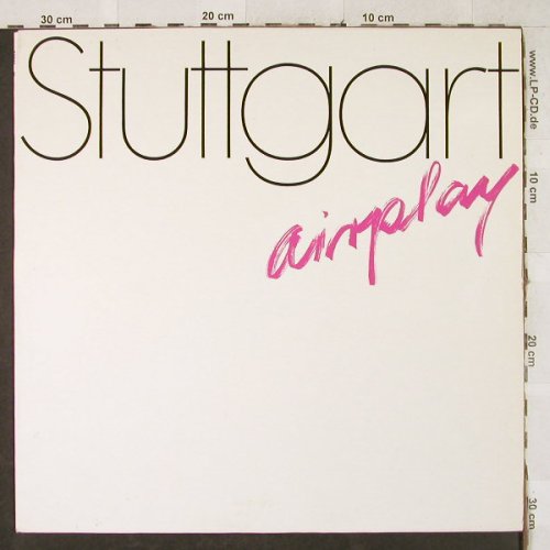 Stuttgart: Airplay, X Records(6.24545 AP), D, 1981 - LP - H3487 - 5,00 Euro