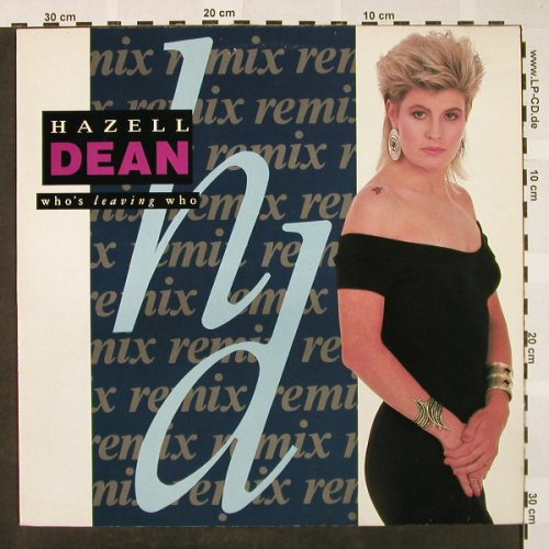 Dean,Hazel: Who's leaving who*2, remix, EMI(202573 6), D, 1988 - 12inch - H4242 - 2,50 Euro