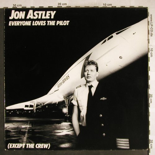 Astley,Jon: Everyone Loves the Pilot..., Atlantic(781 740), D, 1987 - LP - H7379 - 5,00 Euro