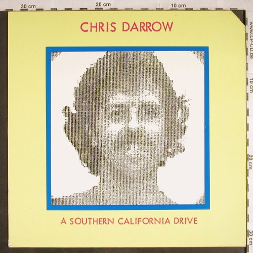 Darrow,Chris: A Southern California Drive,wh.viny, Line(LILP 4.00236 J), D, CO, 1980 - LP - H7863 - 4,00 Euro