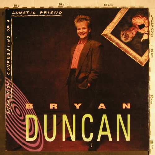 Duncan,Bryan: Anonymous Confessions o.a Lunatic.., myrrh(MYRR 6900), US, 1990 - LP - H8619 - 7,50 Euro