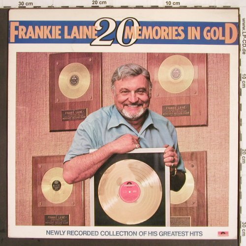 Laine,Frankie:&nbsp;20 Memories In Gold, Polydor (2383 457), UK, 1977 Typ:&nbsp;LP Best.-Nr.:&nbsp;H9633 Preis:&nbsp; 3,00 Euro