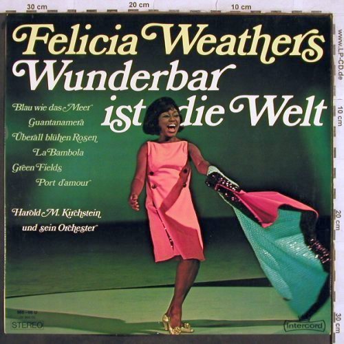 Weathers,Felicia: Wunderbar ist die Welt, Intercord(968-08 U), D, 1969 - LP - V165 - 6,00 Euro