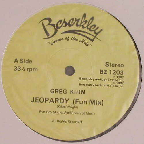 Kihn Band,Greg: Jeopardy (fun mix)/Re-United, LC, Beserkley(BZ 1203), US, 1987 - 12inch - V2548 - 3,00 Euro