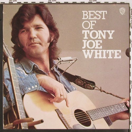 White,Tony Joe: Best Of, WB (56 149), D, co, 1977 Typ: LP Best.-Nr.: V3013 Preis: 9,00 Euro