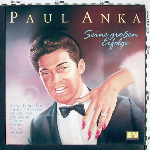 Anka,Paul: Seine großen Erfolge, CBS Freizeit Revue (450 928 1), NL, 1987 Typ: LP Best.-Nr.: V3035 Preis: 5,00 Euro