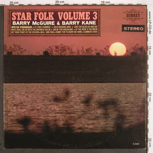 Mc Guire,Barry & Barry Kane:&nbsp;Star Folk Volume 3, Surrey (SS 1020), US, 1965 Typ:&nbsp;LP Best.-Nr.:&nbsp;V361 Preis:&nbsp; 7,50 Euro