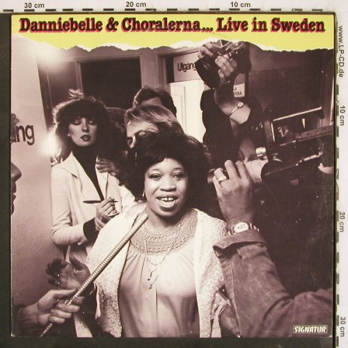 Danniebelle & Choralerna: Live in Sweden, Signatur (SILP 6946), S, 1978 Typ: LP Best.-Nr.: V3964 Preis: 9,00 Euro