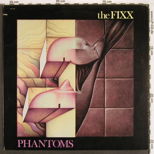 Fixx:&nbsp;Phantoms, MCA (MCA-5507), US, co, 1984 Typ:&nbsp;LP Best.-Nr.:&nbsp;V50 Preis:&nbsp; 5,00 Euro