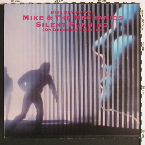 Mike & The Mechanics: Silent Running (6:10) +2, WEA(258 863-0), D, 1985 - 12inch - V7436 - 5,00 Euro