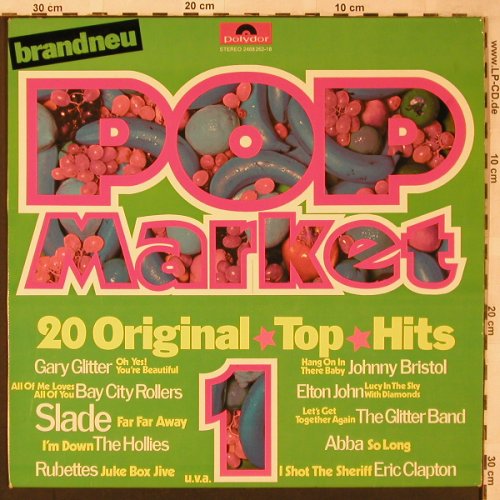 V.A.Pop Market 1: Rubettes...Abba, Polydor(2488 262-18), D, 1974 - LP - X2054 - 5,00 Euro