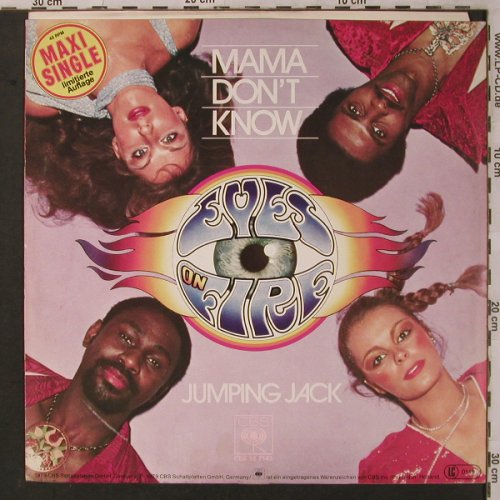 Eyes on Fire: Mama don't know/Jumping Jack, CBS, Lim.Ed.(CBS 12 7143), NL, 1979 - 12inch - X2998 - 4,00 Euro