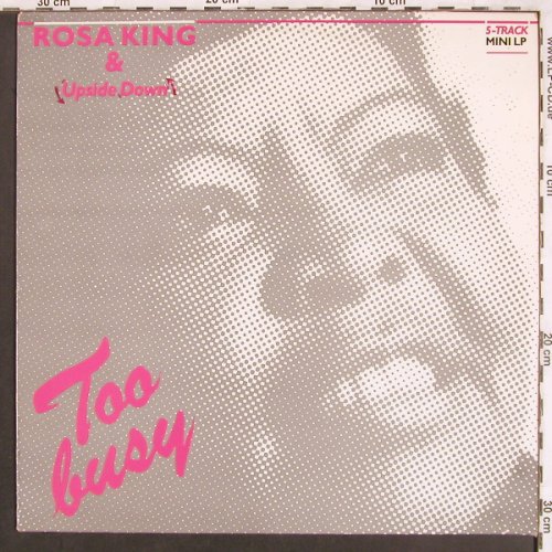 King,Rosa & Up Side Down: Too Busy+4, Pop-Eye(PE 105), NL,  - LP - X3550 - 5,50 Euro