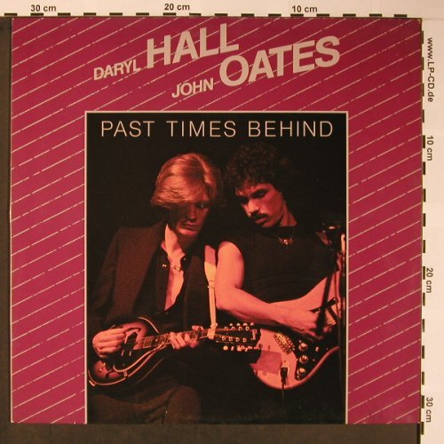 Hall,Daryl & John Oates: Past Times Behind, Ri, Bellaphon(230 07 055), D, 1985 - LP - X5780 - 6,00 Euro