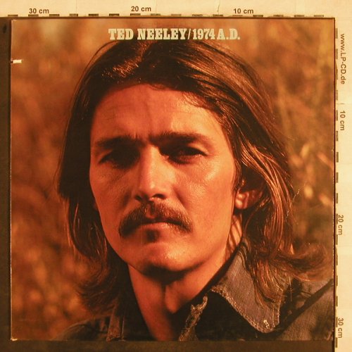 Neeley,Ted: 1974 A.D., RCA(APL1-0317), US, co, 1973 - LP - X665 - 6,00 Euro