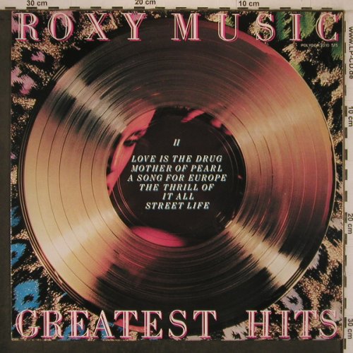 Roxy Music: Greatest Hits, Polydor(2310 575), NL,  - LP - X7672 - 6,00 Euro