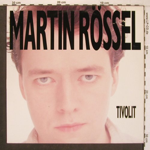 Rössel,Martin: Tivolit, m-/vg+, CBS(465101), S, 1989 - LP - X8038 - 6,00 Euro