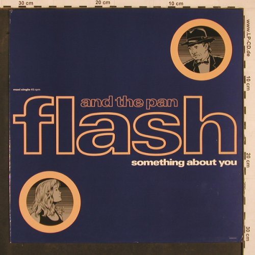 Flash & The Pan: Something About You*2 / Walkin in t, Epic(EPC 656029 6), NL, 1990 - 12inch - Y1380 - 3,00 Euro