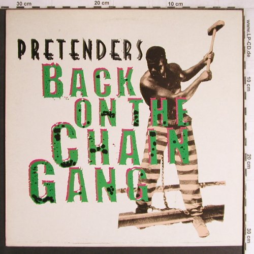 Pretenders: Back On The Chain Gang +1, Real(ARE 19T), , 1982 - 12inch - Y4230 - 4,00 Euro