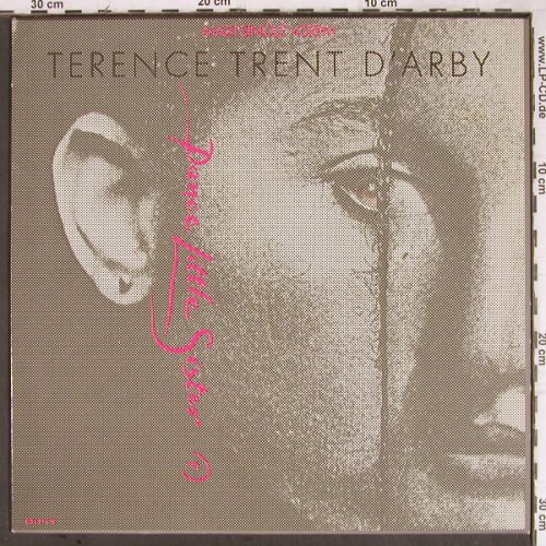 D'Arby,Terence Trent:&nbsp;Dance Little Sister/Sunday Jam, CBS (651111 6), NL, 1987 Typ:&nbsp;12" Best.-Nr.:&nbsp;Y8832 Preis:&nbsp; 3,00 Euro