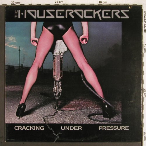 Houserockers:&nbsp;Cracking Under Pressure, MCA (MCA39004), US, co, 1983 Typ:&nbsp;LP Best.-Nr.:&nbsp;Y9781 Preis:&nbsp; 2,00 Euro