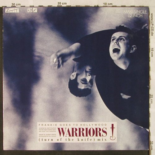 Frankie Goes To Hollywood: Warriors(turn of the knife) mix, ZTT(608 748), D, 1986 - 12inch - H3569 - 5,00 Euro