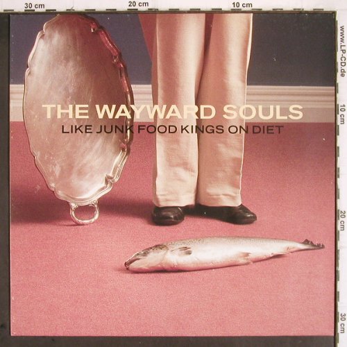 Wayward Souls:&nbsp;Like Junk Food Kings On Diet, Yellow Ltd (LP 02223), D, 1988 Typ:&nbsp;LP Best.-Nr.:&nbsp;V273 Preis:&nbsp; 6,00 Euro