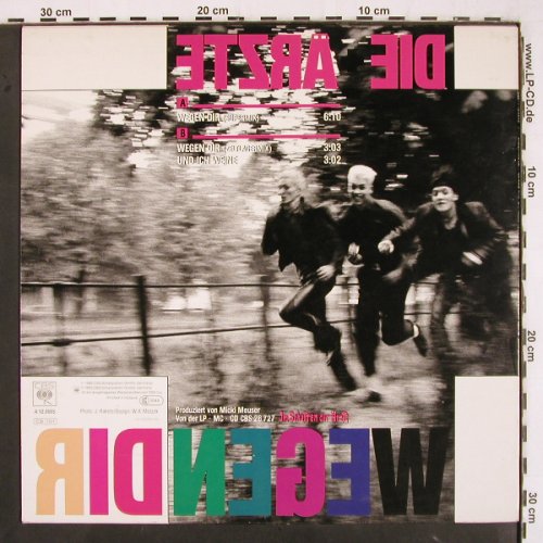 Ärzte: Wegen Dir (super+zeltl) +1, CBS (A 12.6665), NL, 1985 Typ: 12" Best.-Nr.: V3180 Preis: 20,00 Euro