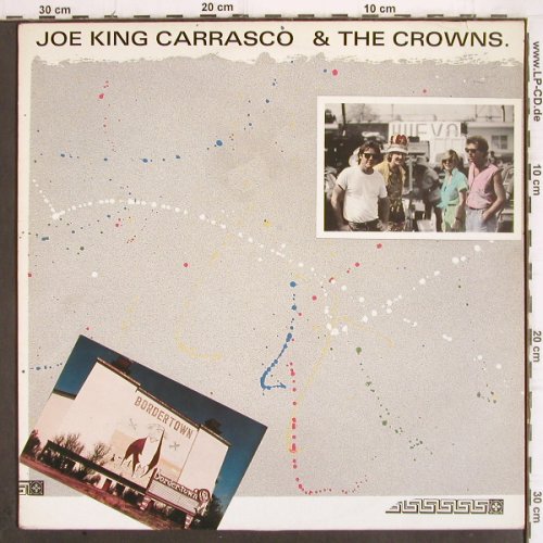 Carrasco,Joe'King' & Crowns:&nbsp;Bordertown, m-/vg+, New Rose (ROSE 40), F, 1984 Typ:&nbsp;LP Best.-Nr.:&nbsp;V34 Preis:&nbsp; 5,00 Euro