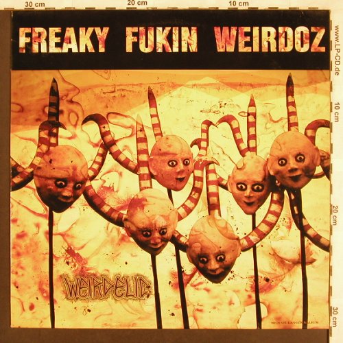 Freaky Fukin Weirdoz: Weirdelic, Sub Up(EFA LP 15520), D, 1990 - LP - X3455 - 7,50 Euro
