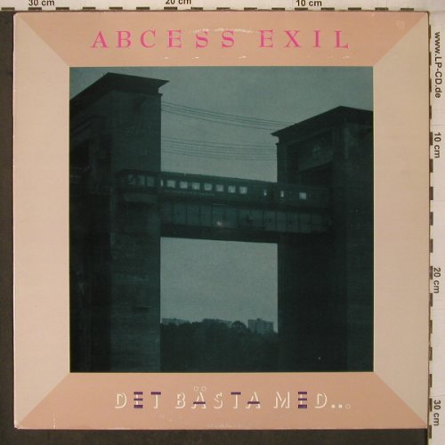 Abcess Exil: Det Bästa Med..., Slick Wrecs(LVA-6), S, 1985 - LP - X7459 - 6,00 Euro