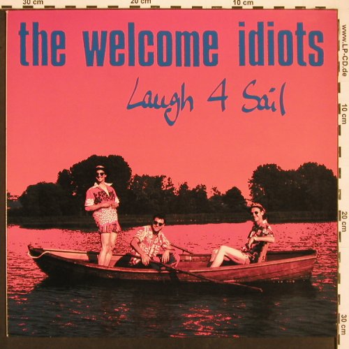 Welcome Idiots: Laugh 4 Sail, 7 Tr., Devil Dance Records(DDR 002), D,  - 12inch - X9646 - 6,00 Euro