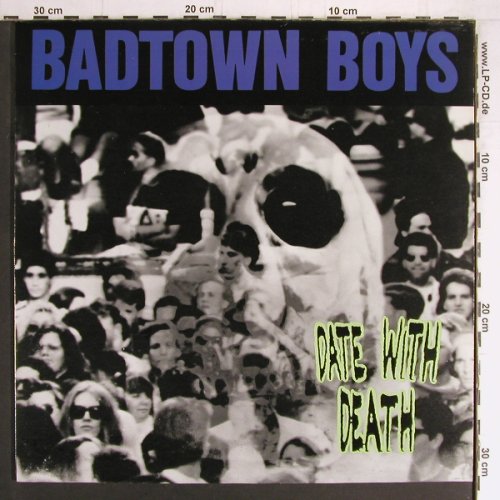 Badtown Boys: Date with Death, Gift of Life(GIFT 35), US,  - LP - Y3375 - 17,50 Euro