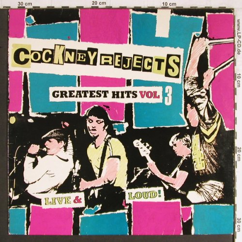 Cockney Rejects: Greatest Hits Vol.3 - Live And Loud, EMI / ZEM 101(056-07 473), UK, m-/vg+, 1981 - LP - Y3538 - 20,00 Euro