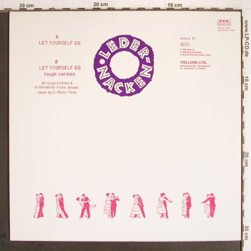 Ledernacken:&nbsp;Let Yourself Go*2, Yellow (31), , 1988 Typ:&nbsp;12" Best.-Nr.:&nbsp;Y9752 Preis:&nbsp; 3,00 Euro