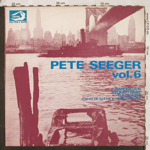 Seeger,Pete: American Industrial Ballads, vg+/m-, Albatros, Vol.6(VPA 8368), I, Ri, 1977 - LP - H3246 - 3,00 Euro