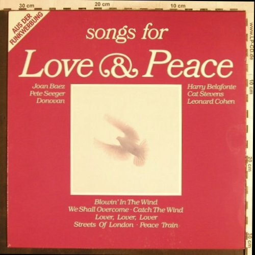 V.A.Songs for Love & Peace: Joan Baez...Pete Seeger, CBS(CBS 24012), NL, Ri, 1982 - LP - H7298 - 6,00 Euro