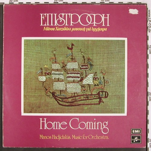 Hadjidakis,Manos: Home Comming, Epistofi, m-/vg+, EMI Columbia (14C 062-70236), GR, 1974 Typ: LP Best.-Nr.: V3285 Preis: 7,50 Euro