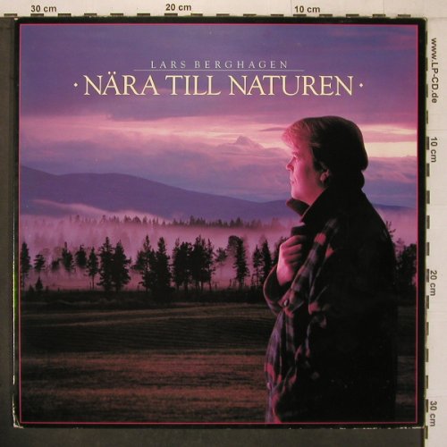 Berghagen,Lars: Nära Till Naturen, m-/vg+, Showtime(ELP 3216), S, 1988 - LP - X7353 - 6,00 Euro