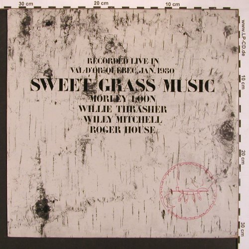 V.A.Sweet Grass Music: Recorded Live Val D'Or Quebec Jan80, Trikont(US-0089), D, 1981 - LP - X8355 - 9,00 Euro