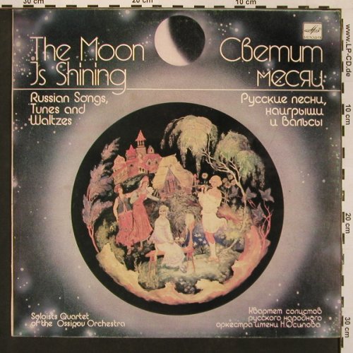 Solonist Quartet Ossipov Folk Orch.: The Moon is Shining, m-/vg+, Melodia(C20 22947 006), UDSSR, 1985 - LP - X9019 - 7,50 Euro