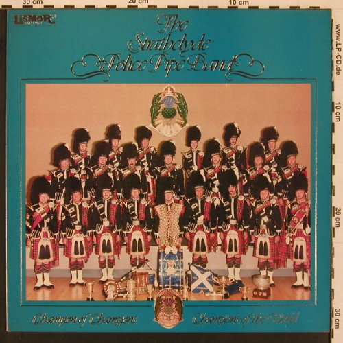 Strathclyde Police Pipe Band, the: Same, Champion of Champion, Lismore(LILP 5129), UK, 1983 - LP - Y31 - 7,50 Euro
