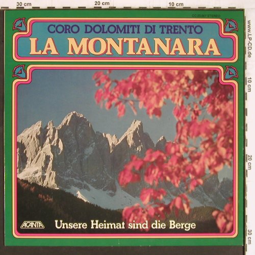 Coro Dolomiti di Trento: La Montanara, Acanta(CC 23.007), D, 1977 - LP - Y5149 - 5,00 Euro