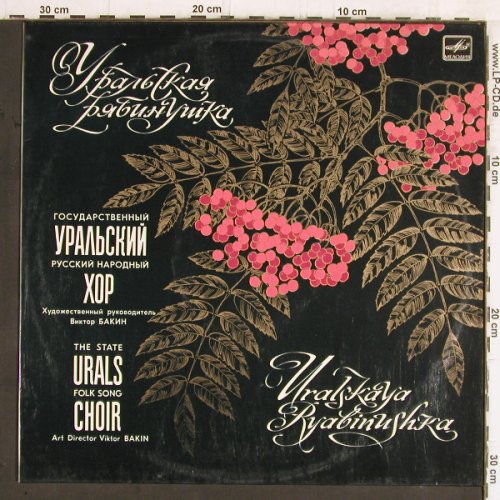 State Urals Folk Song Choir: Uralskaya Ryabinushka, Viktor Bakin, Melodia(C20 16791 008), UDSSR, 1982 - LP - Y5622 - 7,50 Euro